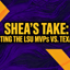 Shea's Take: Predicting LSU Football's MVPs vs. Texas A&M